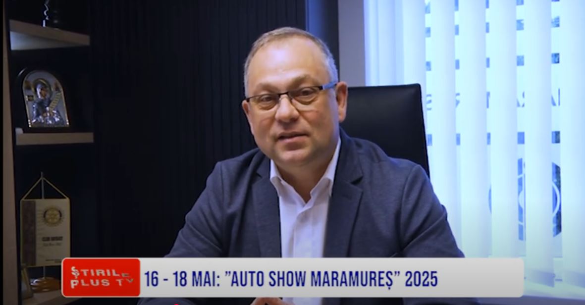 16 - 18 MAI: ”AUTO SHOW MARAMUREȘ” 2025