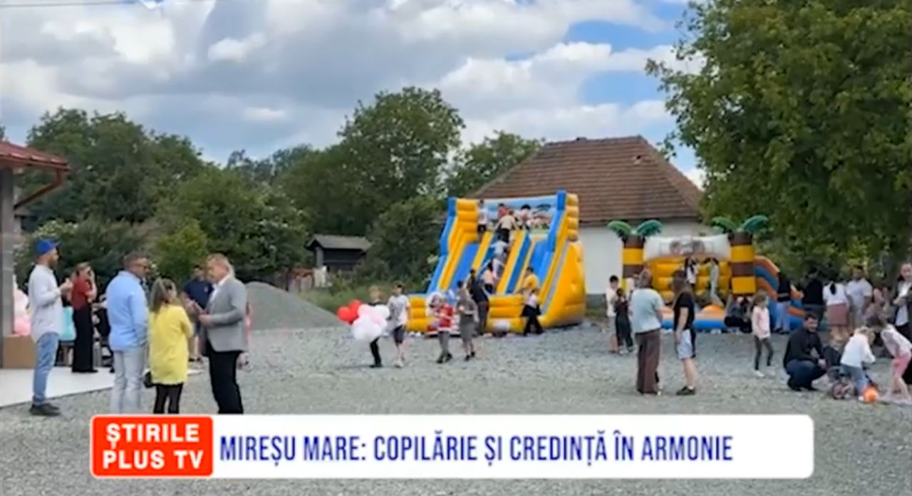 MIREȘU MARE: COPILĂRIE ȘI CREDINȚĂ ÎN ARMONIE
