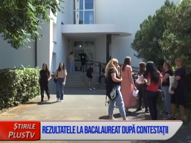 REZULTATELE LA BACALAUREAT, DUPĂ CONTESTAŢII