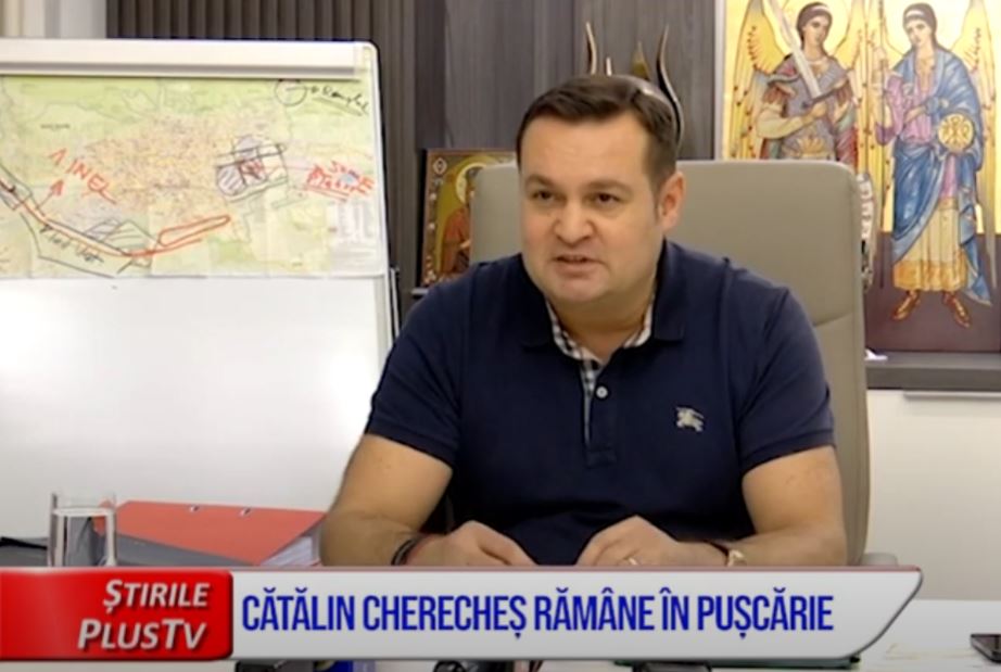 CĂTĂLIN CHERECHEȘ RĂMÂNE ÎN PUȘCĂRIE