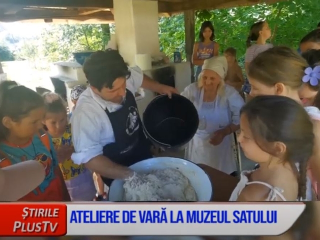ATELIERE DE VARĂ LA MUZEUL SATULUI