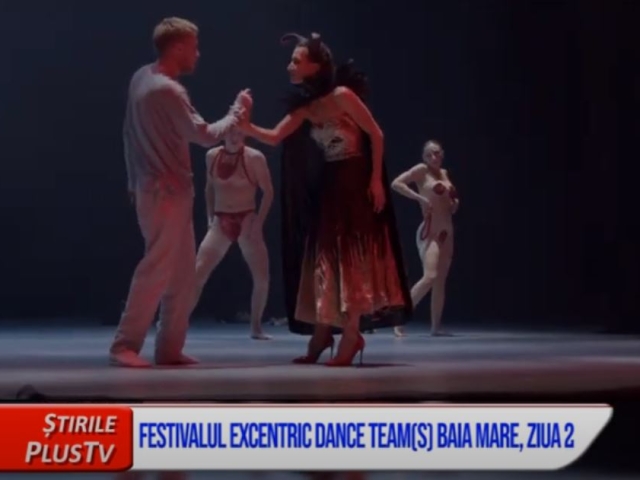 FESTIVALUL EXCENTRIC DANCE TEAM(S) BAIA MARE, ZIUA 2