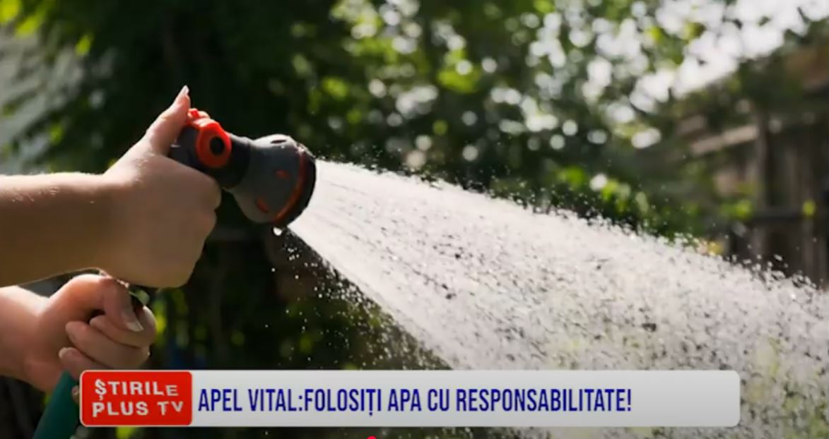APEL VITAL: FOLOSIȚI APA CU RESPONSABILITATE!