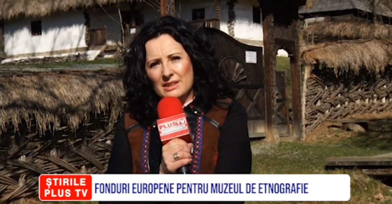 FONDURI EUROPENE PENTRU MUZEUL DE ETNOGRAFIE