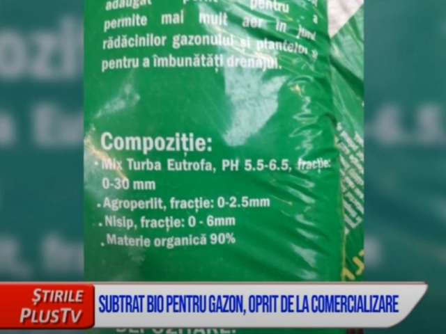 SUBSTRAT BIO PENTRU GAZON, OPRIT DE LA COMERCIALIZARE