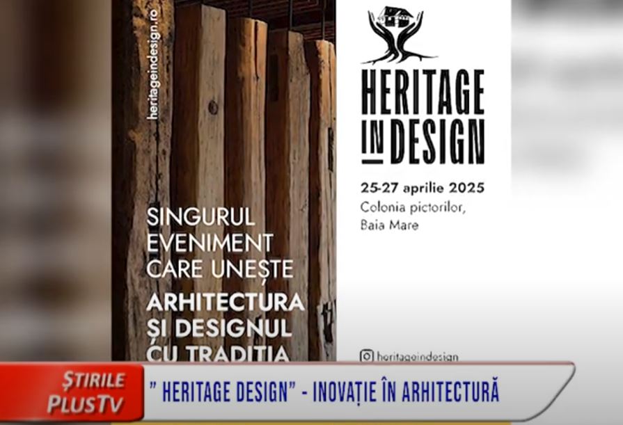 "HERITAGE DESIGN" - INOVAȚIE ÎN ARHITECTURĂ