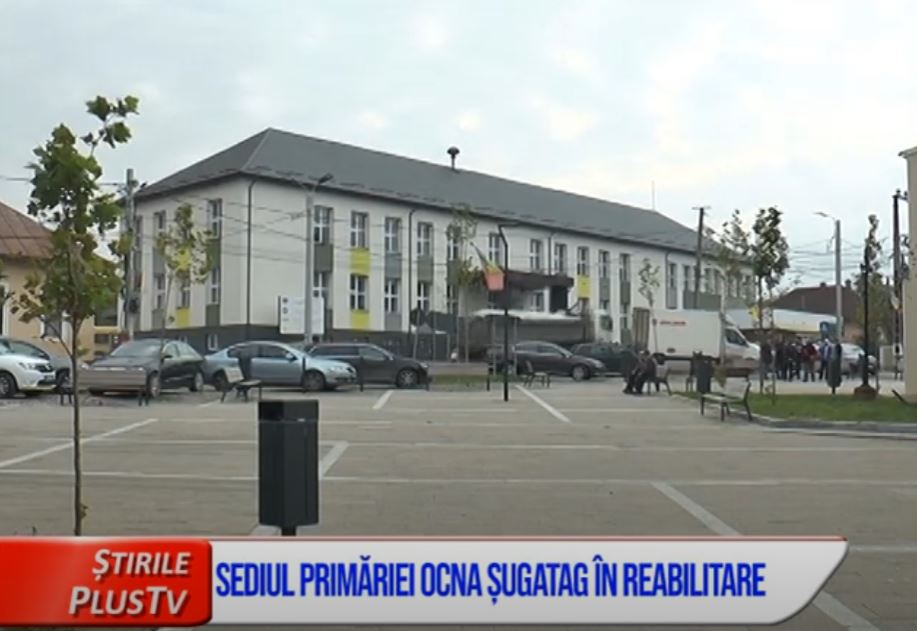 SEDIUL PRIMĂRIEI OCNA ȘUGATAG ÎN REABILITARE