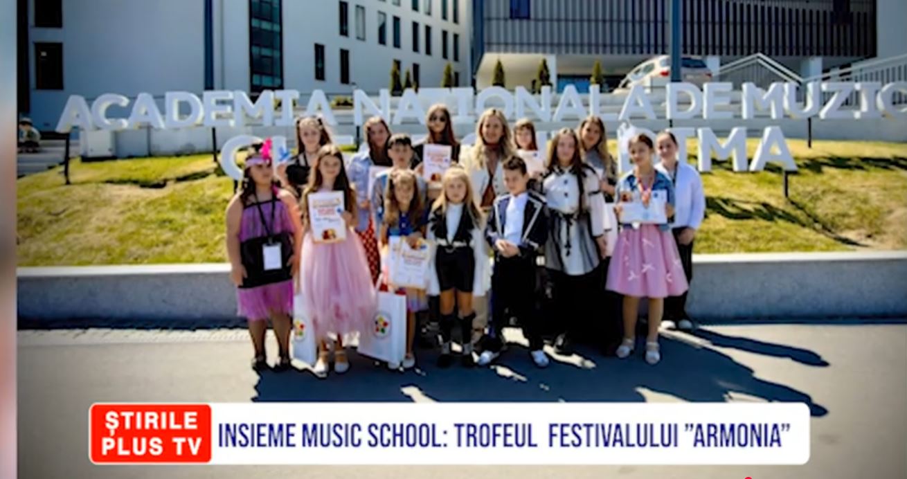 INSIEME MUSIC SCHOOL: TROFEUL  FESTIVALULUI ”ARMONIA”