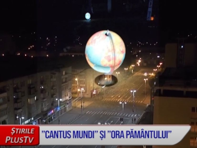 ”CANTUS MUNDI” ȘI ”ORA PĂMÂNTULUI”