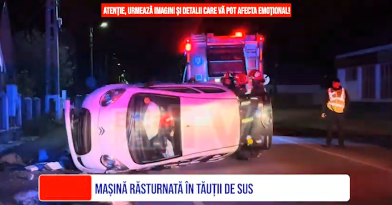 MAȘINĂ RĂSTURNATĂ ÎN TĂUȚII DE SUS