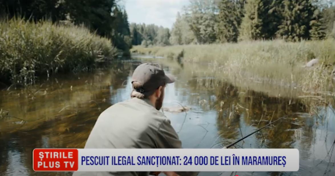 PESCUIT ILEGAL SANCȚIONAT: 24 000 DE LEI ÎN MARAMUREȘ