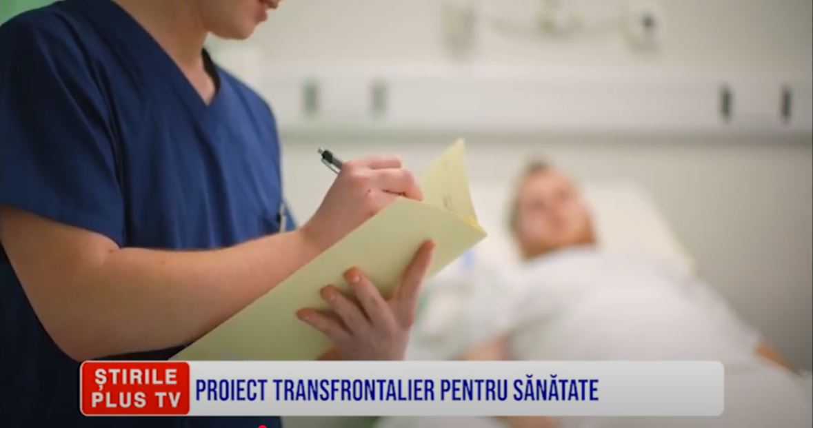 PROIECT TRANSFRONTALIER PENTRU SĂNĂTATE