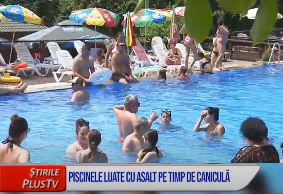 PISCINELE, LUATE CU ASALT PE TIMP DE CANICULĂ
