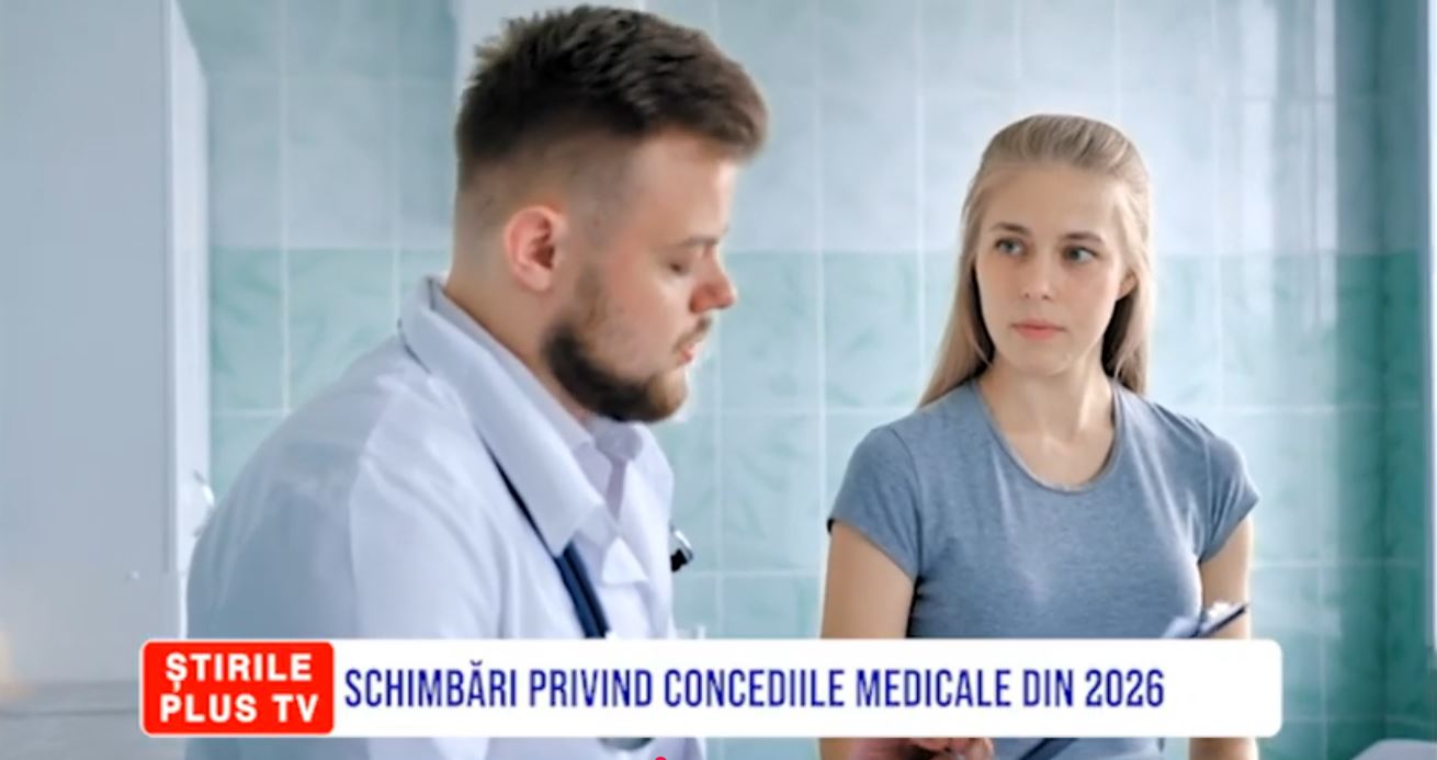 SCHIMBĂRI PRIVIND CONCEDIILE MEDICALE DIN 2026