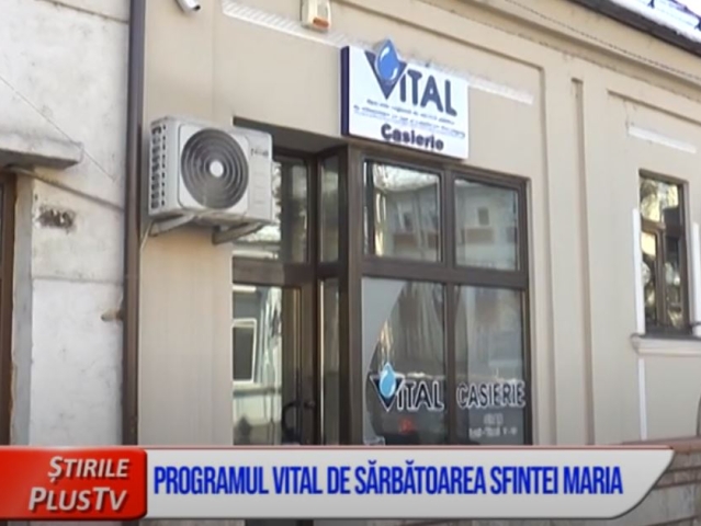 PROGRAMUL VITAL DE SĂRBĂTOAREA SFINTEI MARIA