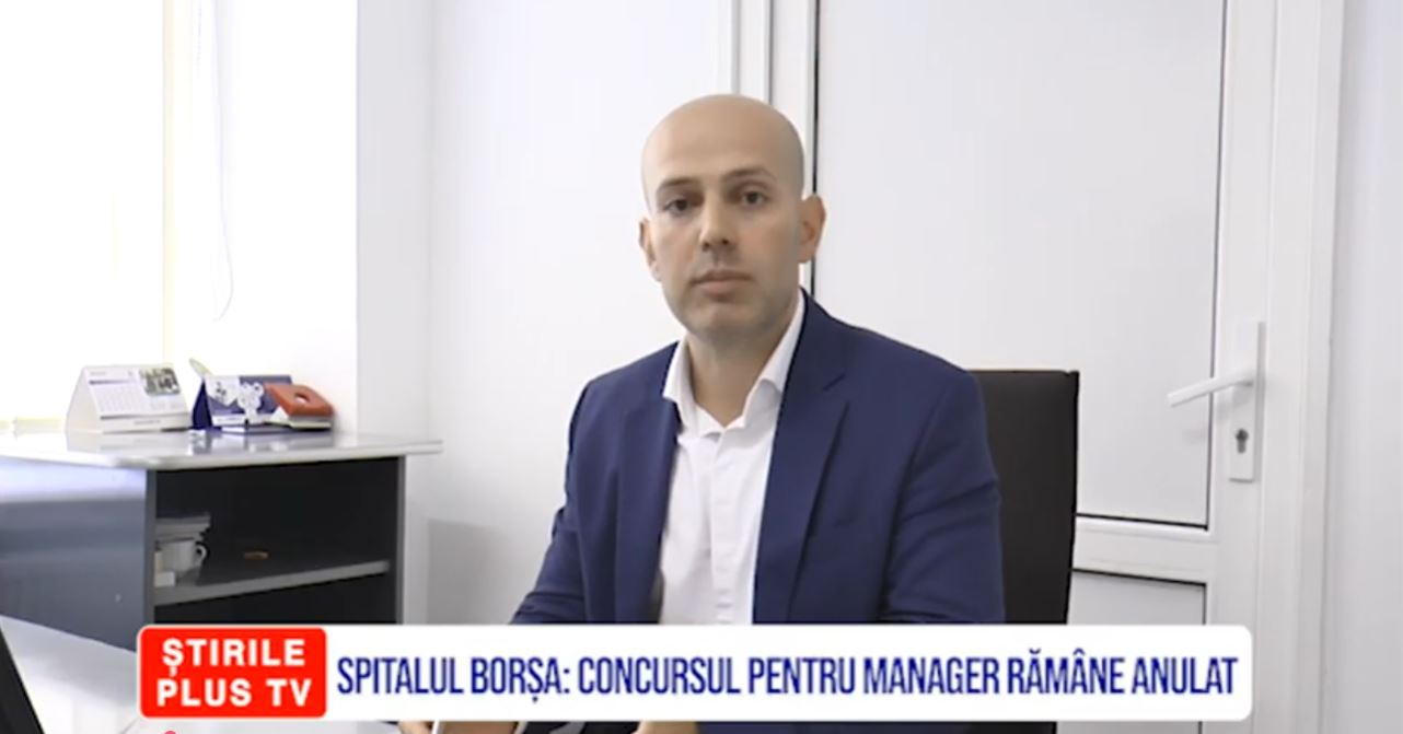 SPITALUL BORȘA: CONCURSUL PENTRU MANAGER RĂMÂNE ANULAT