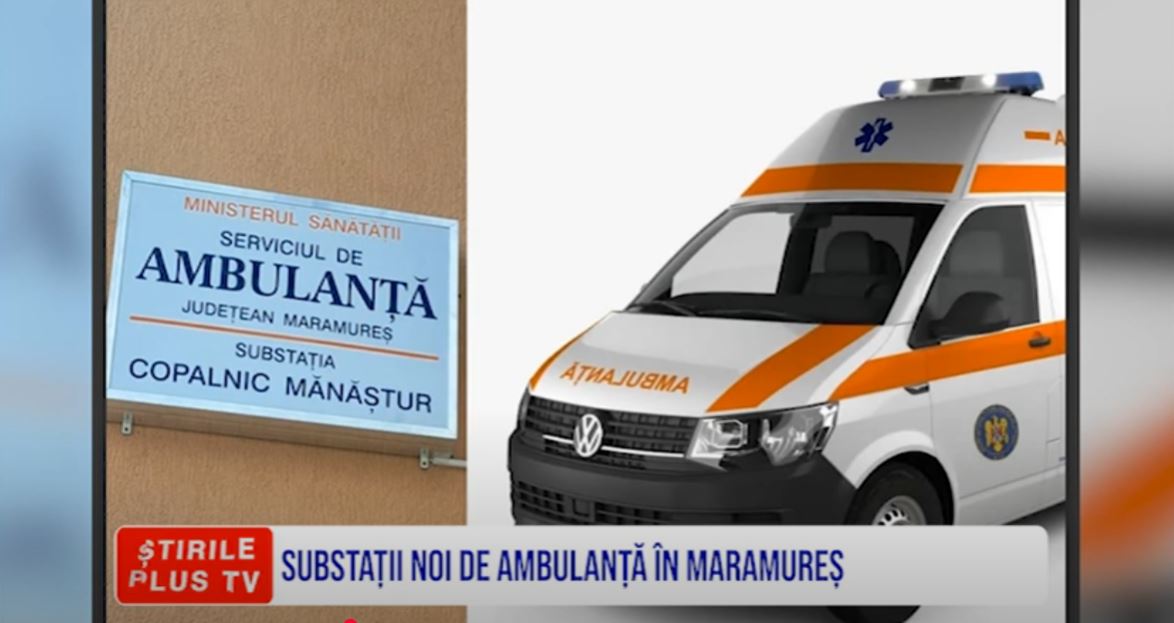 SUBSTAȚII NOI DE AMBULANȚĂ ÎN MARAMUREȘ