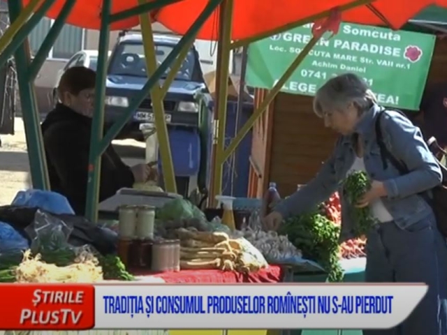 TRADIȚIA ȘI CONSUMUL PRODUSELOR ROMÂNEȘTI NU S-AU PIERDUT