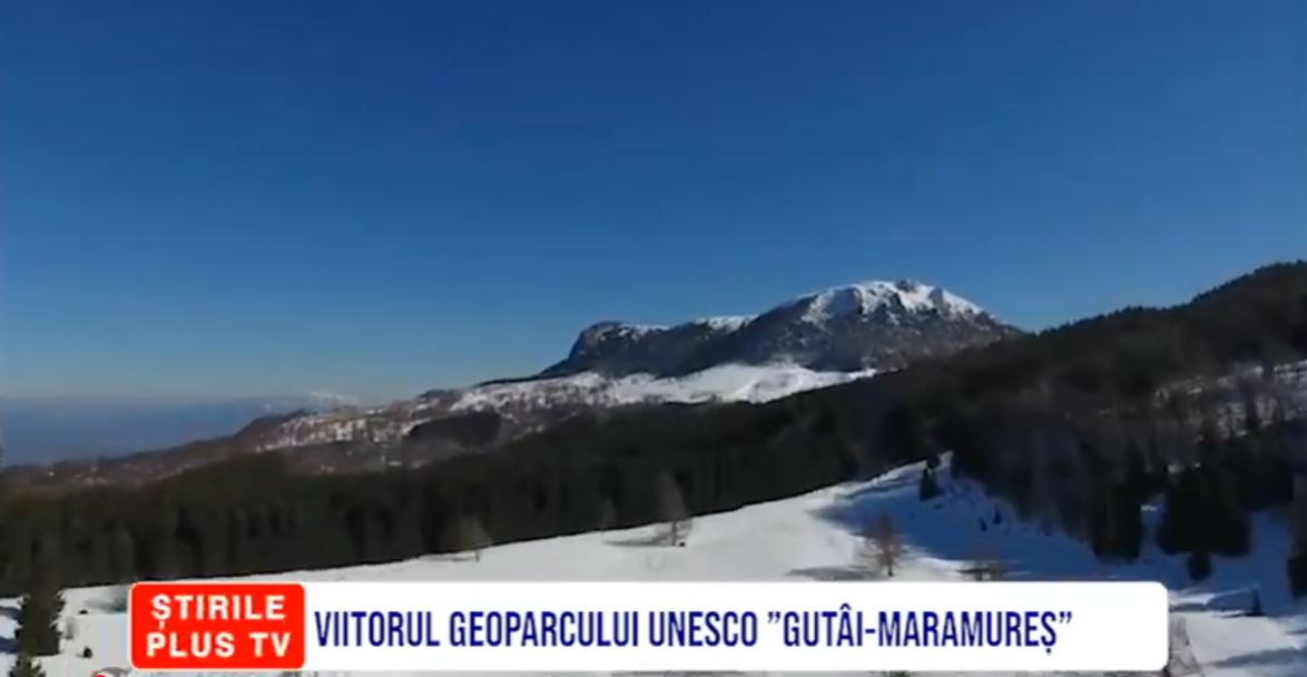 VIITORUL GEOPARCULUI UNESCO ”GUTÂI-MARAMUREȘ”