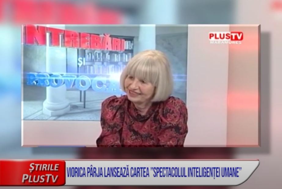 VIORICA PÂRJA LANSEAZĂ CARTEA ”SPECTACOLUL INTELIGENȚEI UMANE”